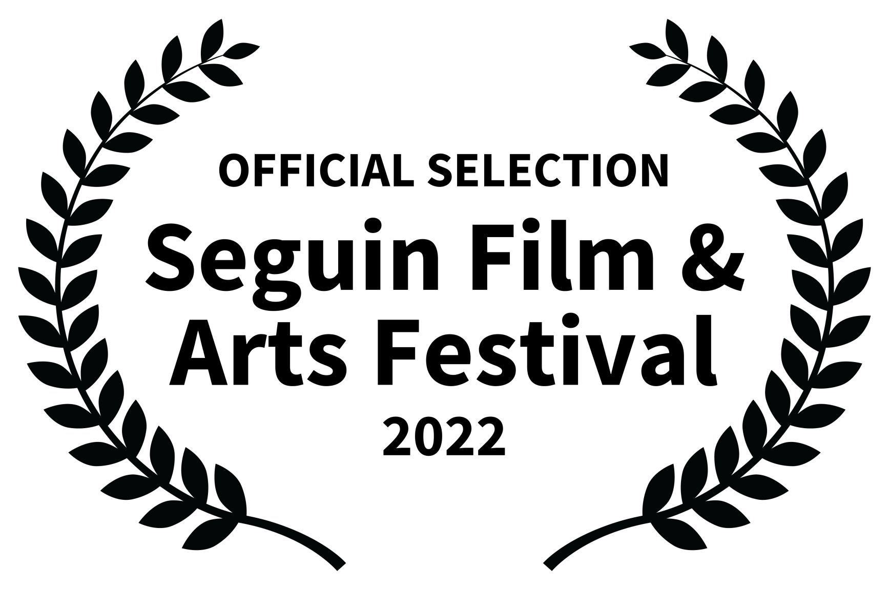 OFFICIAL SELECTION - Seguin Film Arts Festival - 2022